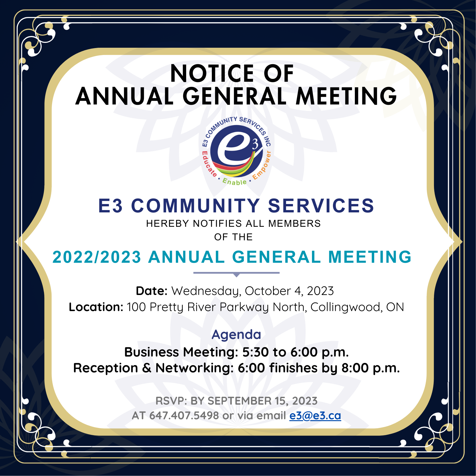 Notice of Annual General Meeting for E3 Community Services, announcing the 2022/2023 AGM on Wednesday, October 4, 2023, at 100 Pretty River Parkway North, Collingwood, Ontario. Business meeting from 5:30 to 6:00 p.m., followed by reception and networking until 8:00 p.m. RSVP by September 15, 2023 via phone 647-407-5498 or email e3@e3.ca